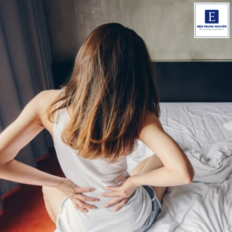 Mua nệm kém chất lượng gây cảm giác đau mỏi cơ thể khi thức dậy