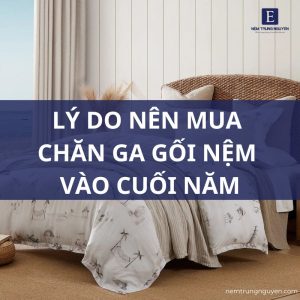 mua chăn ga gối nệm vào cuối năm