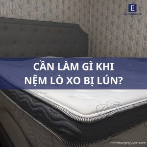 nệm lò xo bị lún