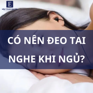 có nên đeo tai nghe khi ngủ