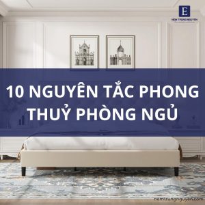 nguyên tắc phong thuỷ giường ngủ