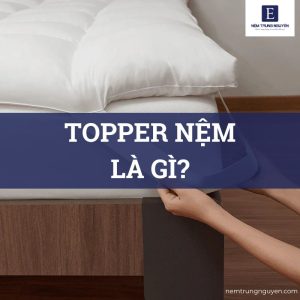 topper nệm là gì?