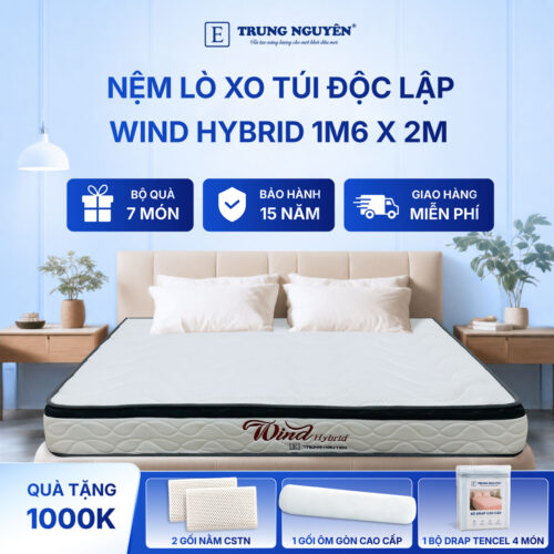Nệm lò xo túi độc lập wind hybrid Trung Nguyên 1m6 x 2m 60