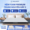 Nệm foam premium Trung Nguyên gấp 2 20