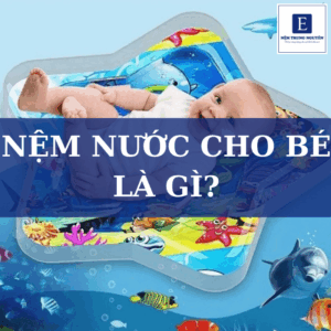 Nệm nước cho bé