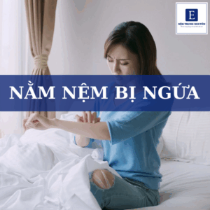 Nằm nệm bị ngứa