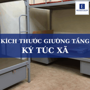 Kích thước giường tầng ký túc xá tiêu chuẩn và cách chọn phù hợp